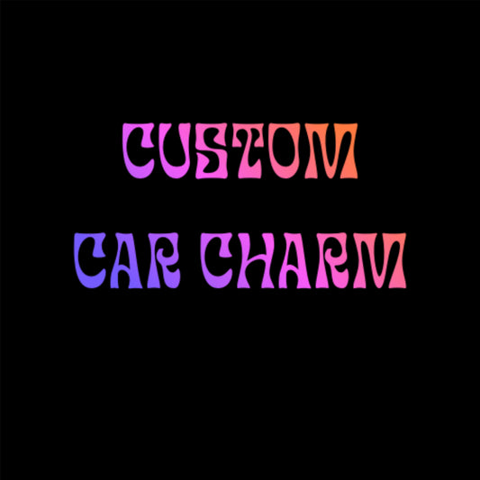 CUSTOM CAR CHARMS