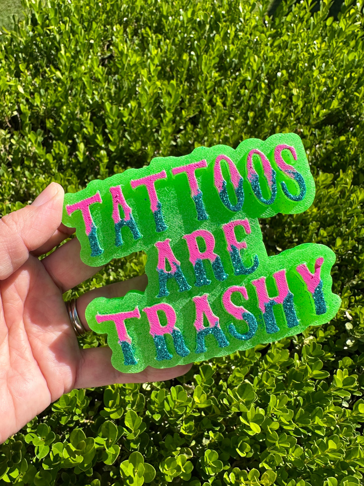 Green Tattoos Are Trashy