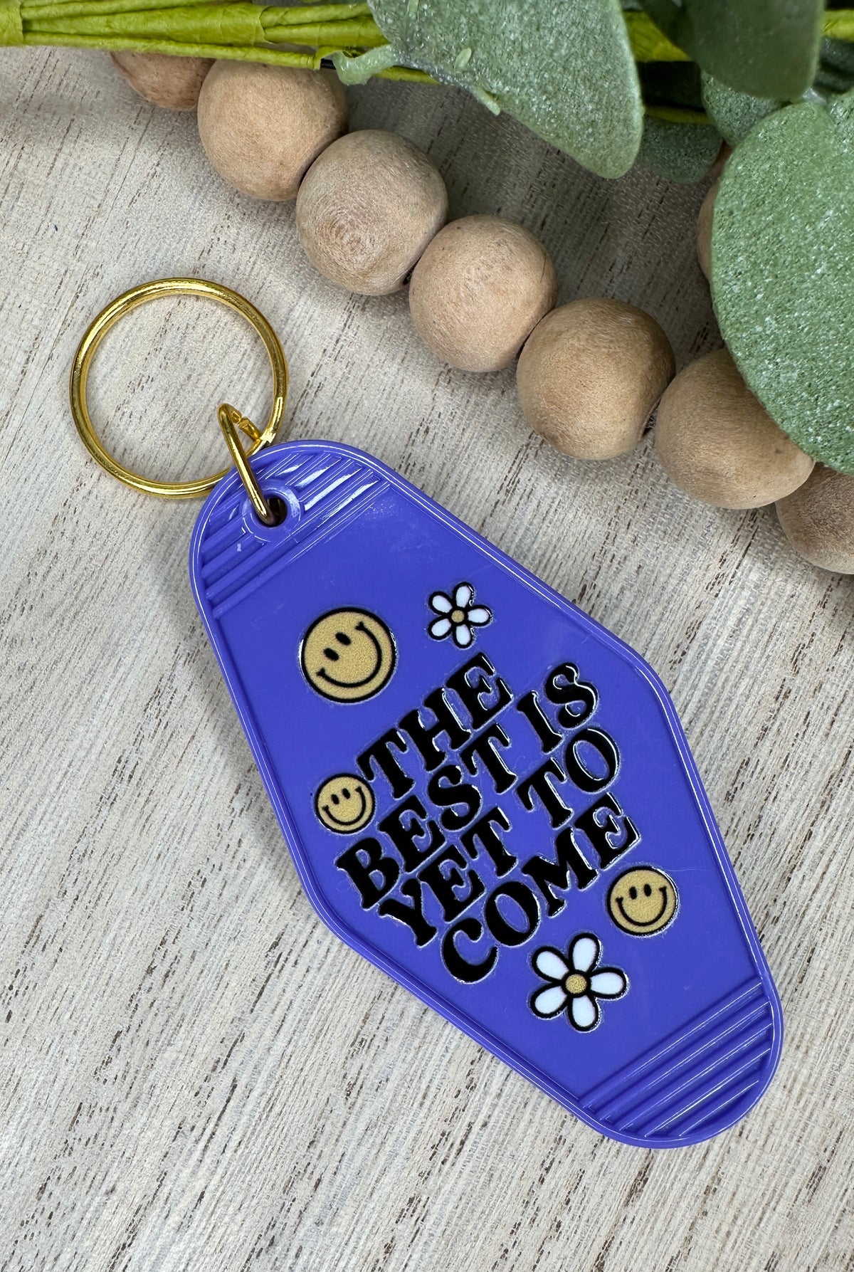 Best Is Yet To Come Bling Motel Keychain